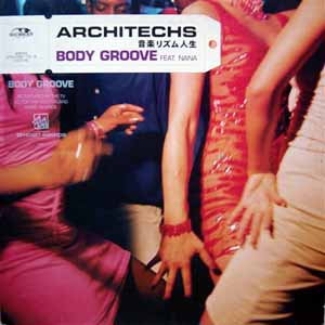 ARCHITECHS FEAT NANA / BODY GROOVE