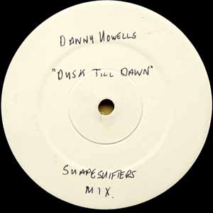 DANNY HOWELLS & DICK TREVOR FEAT ERIRE / DUSK 'TIL DAWN