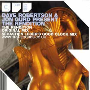 DAVE ROBERTSON & JON GURD PRES THE RENDITION / THE RENDITION