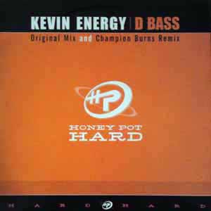 KEVIN ENERGY / D BASS