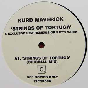 KURD MAVERICK / STRINGS OF TORTUGA