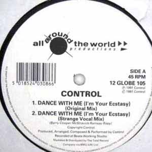 CONTROL / DANCE WITH ME (I'M YOUR ECSTASY)