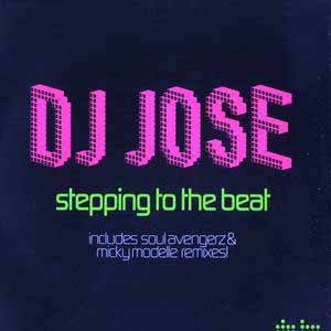 DJ JOSE / STEPPING TO THE BEAT