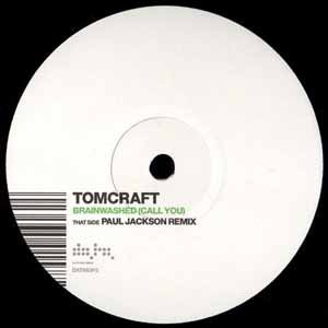 TOMCRAFT / BRAINWASHED (CALL YOU)