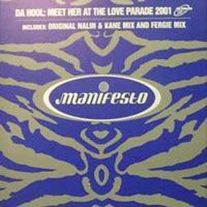 DA HOOL / MEET HER AT THE LOVE PARADE 2001