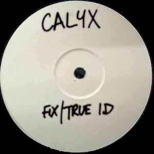 CALYX / FIX / TRUE ID