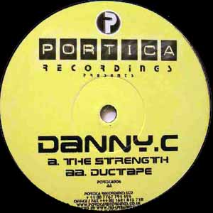 DANNY C / THE STRENGTH