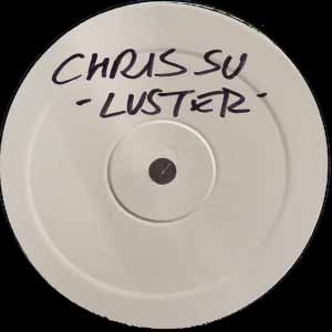 CHRIS SU / LUSTER
