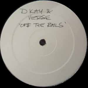 D KAY & VERSE / OFF THE RAIL