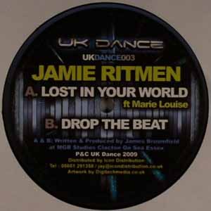 JAMIE RITMEN / LOST IN YOUR WORLD / DROP THE BEAT