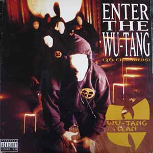 WU-TANG CLAN / ENTER THE WU-TANG (36 CHAMBERS)