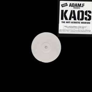 ADAM F / KAOS THE ANTI ACOUSTIC WARFARE