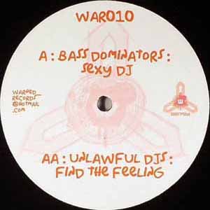 BASS DOMINATORS / SEXY DJ