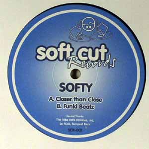 SOFTY / CLOSER THAN CLOSE