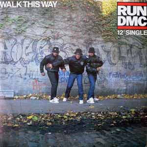 RUN D.M.C / WALK THIS WAY
