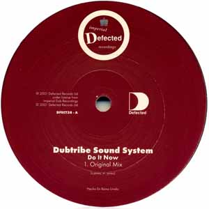 DUBTRIBE SOUND SYSTEM / DO IT NOW