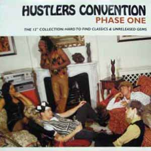 HUSTLERS CONVENTION / PHASE ONE