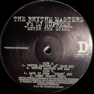 THE RHYTHM MASTERS VS DJ SUPREME / ENTER THE SCENE