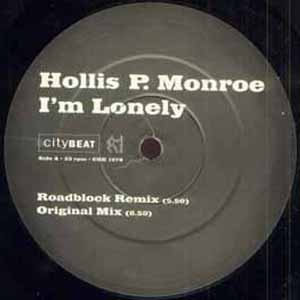 HOLLIS P MONROE / I'M LONELY