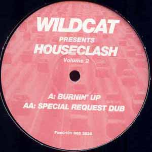 WILDCAT / HOUSECLASH VOLUME 2