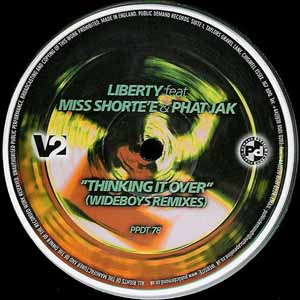 LIBERTY FEAT MISS SHORTE'E & PHAT JAK / THINKING IT OVER