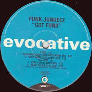 FUNK JUNKEEZ / GOT FUNK