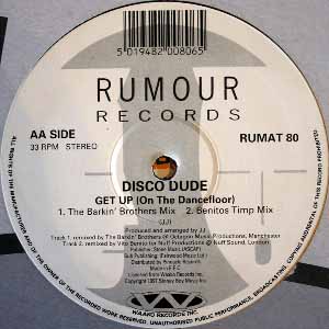 DISCO DUDE / GET UP (ON THE DANCEFLOOR)