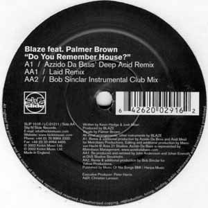 BLAZE FEAT PALMER BROWN / DO YOU REMEMBER HOUSE PART 1