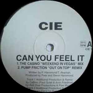 CIE / CAN YOU FEEL IT