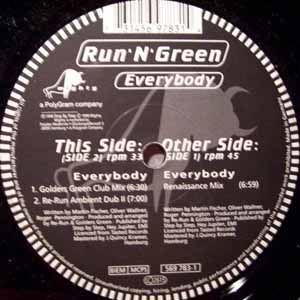 RUN 'N' GREEN / EVERYBODY