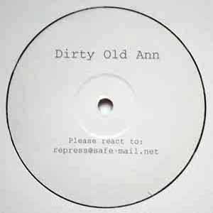 DIRTY OLD ANN / UNKNOWN