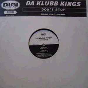 DA KLUBB KINGS / DON'T STOP