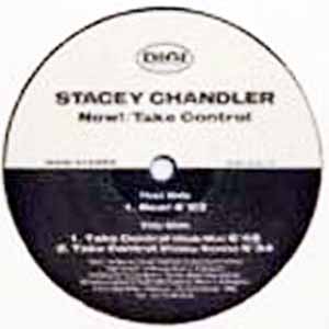 STACEY CHANDLER / NOW! / TAKE CONTROL