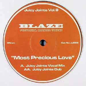 BLAZE FEAT BARBARA TUCKER / MOST PRECIOUS LOVE