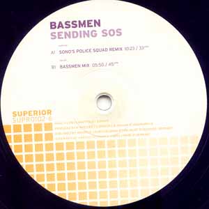 BASSMEN / SENDING SOS