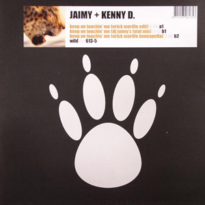 JAIMY & KENNY D / KEEP ON TOUCHIN' ME