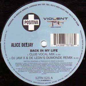 ALICE DEEJAY / BACK IN MY LIFE