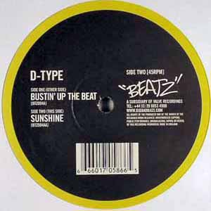 D-TYPE / BUSTIN' UP THE BEAT