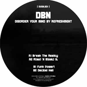 DBN / DISORDER YOUR MIND BY REFRESHMENT