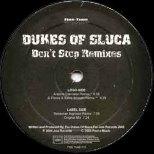 DUKES OF SLUCA / DON'T STOP REMIXES