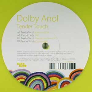 DOLBY ANOL / TENDER TOUCH