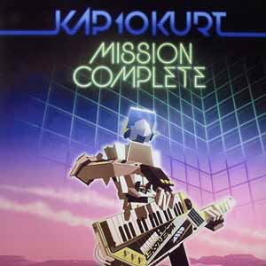 KAP10KURT / MISSION COMPLETE