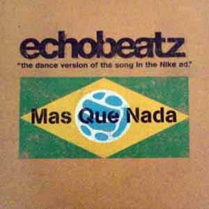 ECHOBEATZ / MAS QUE NADA