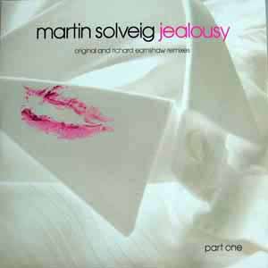 MARTIN SOLVEIG / JEALOUSY PT 1