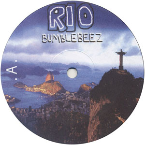 BUMBLEBEEZ / FLYIN DOWN TO RIO