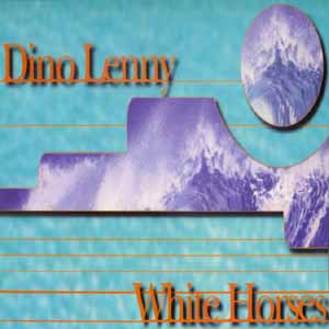 DINO LENNY / WHITE HORSES