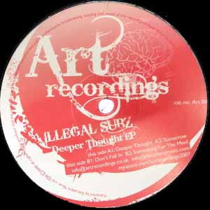 ILLEGAL SUBZ / DEEPER THOUGHT EP