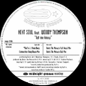 NEXT SOUL FT WOODY THOMPSON / LET ME KNOW