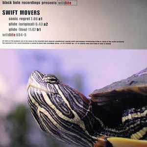 SWIFT MOVERS / SONIC REGRET / GLIDE