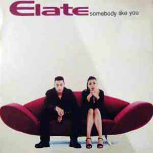 ELATE / SOMEBODY LIKE YOU